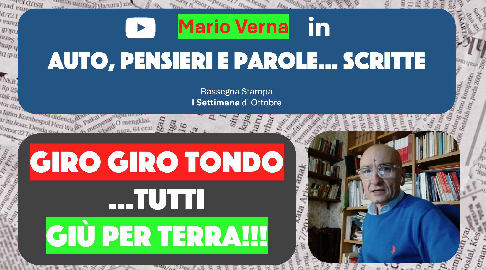 Pensieri e Parole... scritte: la rassegna stampa di Mario Verna