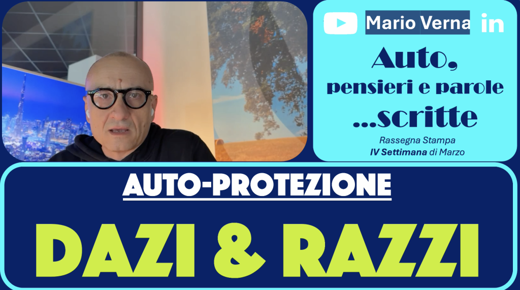 Auto, pensieri e parole… scritte: dazi & razzi
