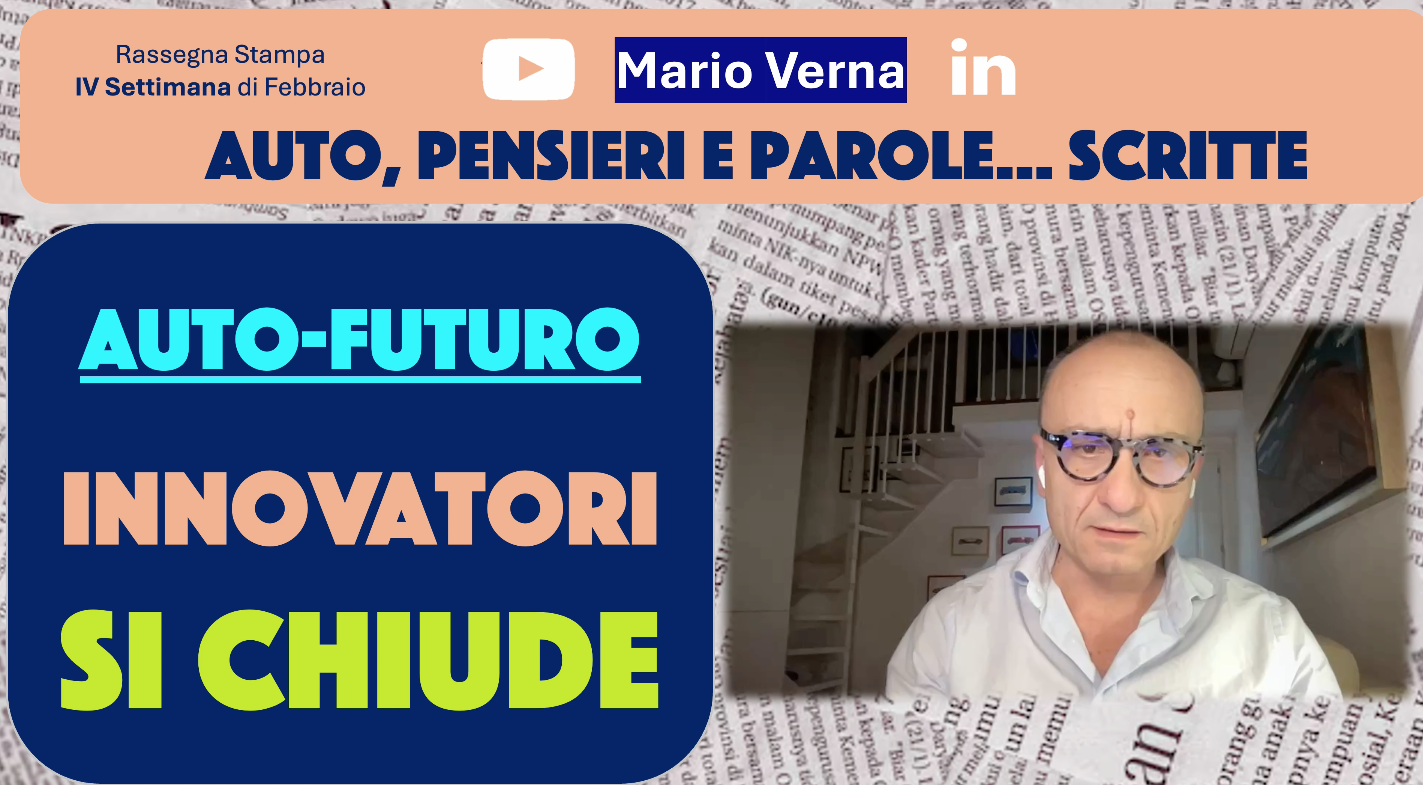 Auto, pensieri e parole... scritte: innovatori, si chiude