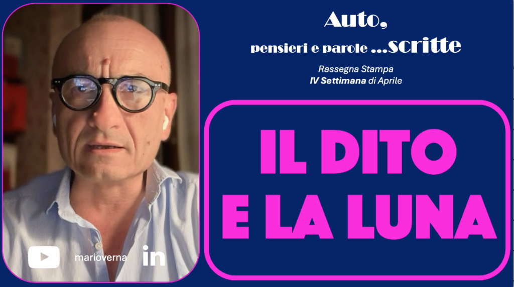 Auto, pensieri e parole... scritte: il dito e la luna