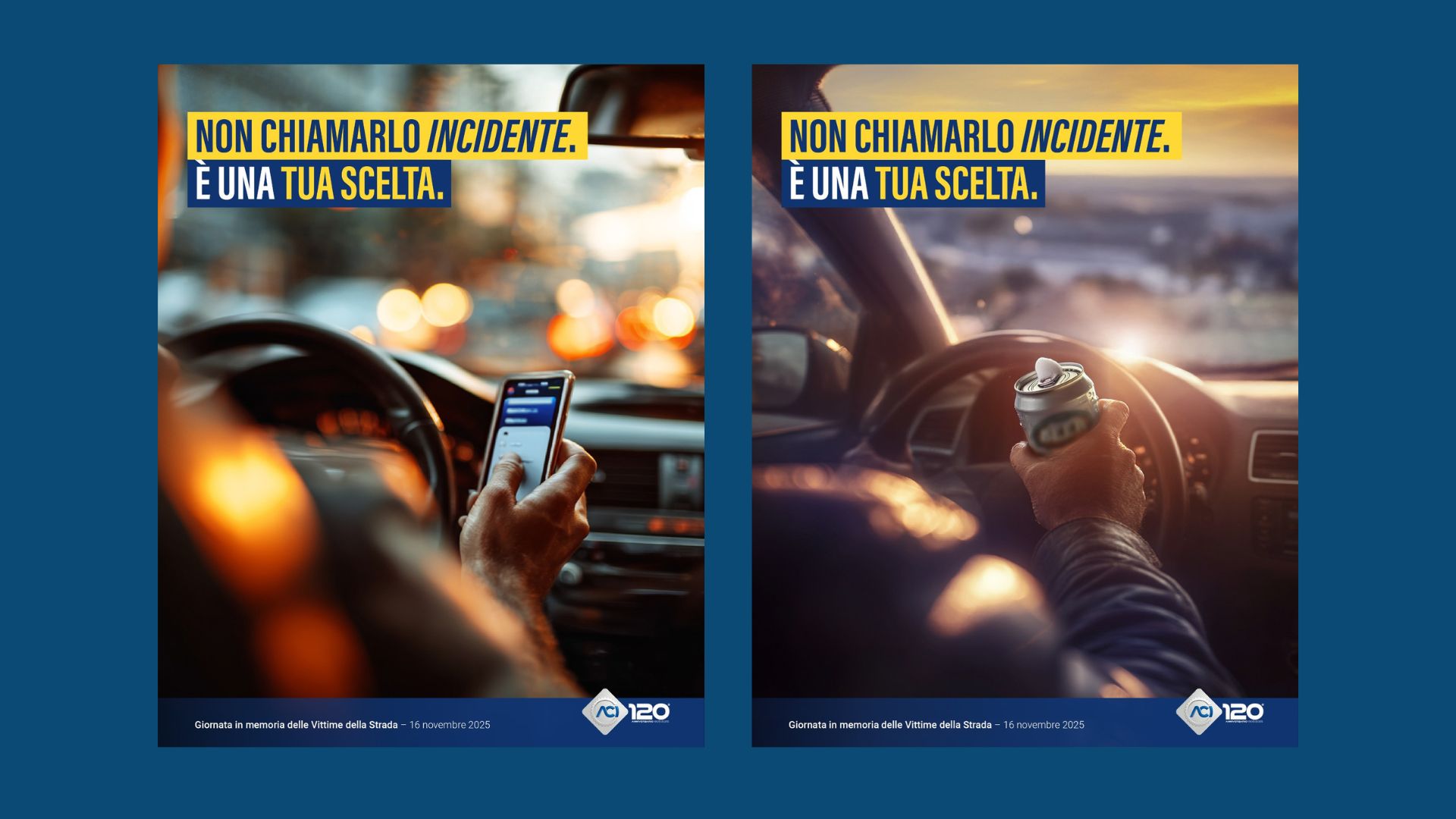 Campagna ACI per la sicurezza stradale: "Non chiamarlo incidente. È una tua scelta"